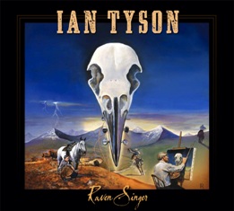 Ian Tyson Releases New CD, "Raven Singer," on 5/29