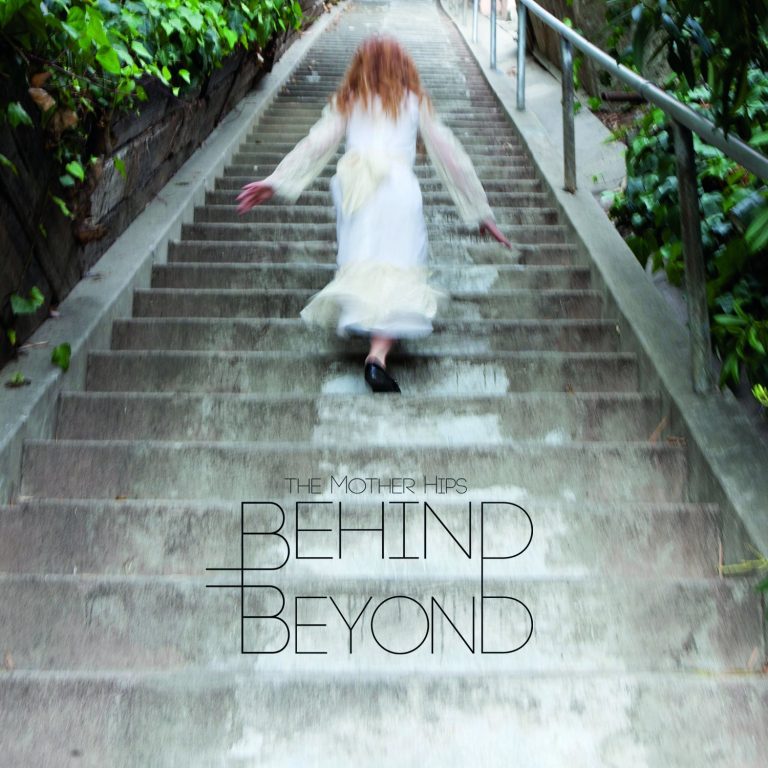 The Mother Hips | Behind Beyond | Review