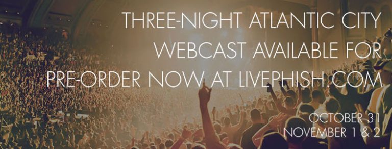Phish will Webcast this weekend's Atlantic City Shows