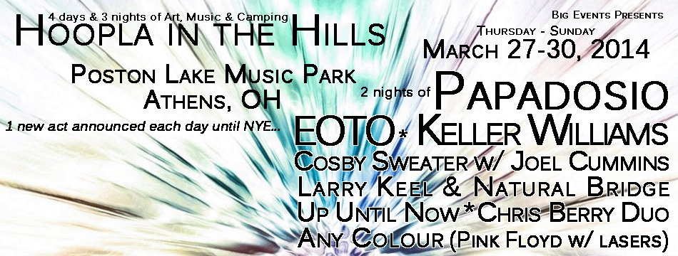 Hoopla in the Hills Music Festival Announces Papadosio, EOTO, Keller