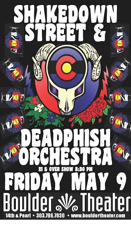 Catch Shakedown Street & DeadPhish Orchestra @ Boulder Theater