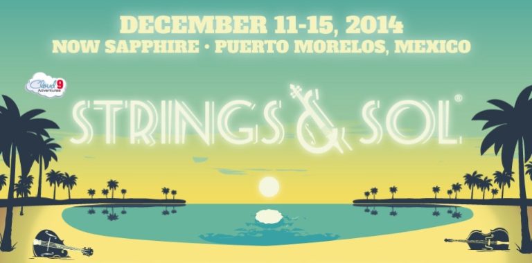 Strings & Sol Returns to Mexico w/ YMSB, RRE, Salmon, Dusters