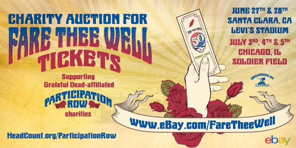 Tix Released for Grateful Dead 50 Thru Charity Auction