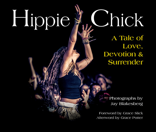 Hippie Chick: A Tale of Love, Devotion & Surrender