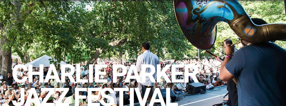 2015 Charlie Parker Jazz Festival This Weekend