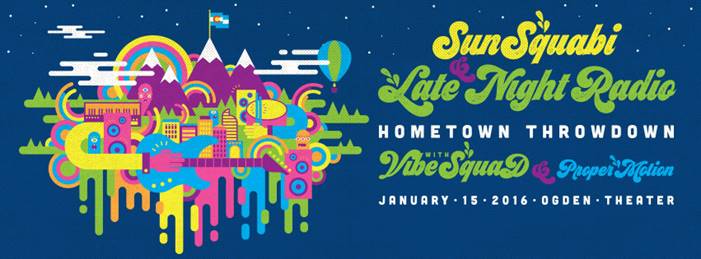 Hometown Throwdown – SunSquabi and Late Night Radio