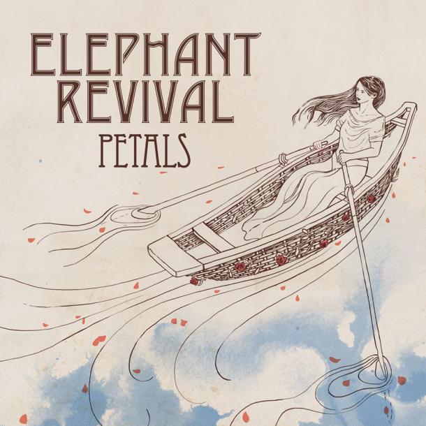 Elephant Revival | Petals