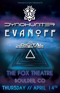 DYNOHUNTER & Evanoff to Headline The Fox