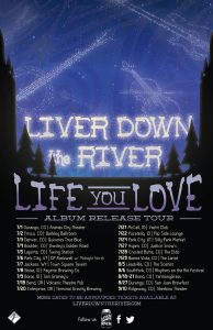 Liver Down The River Announce National Tour
