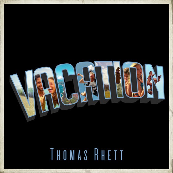 Thomas Rhett’s 6th #1 Followed by "Vacation"