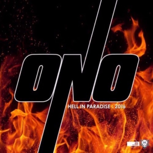 Ono Shares "Hell In Paradise"