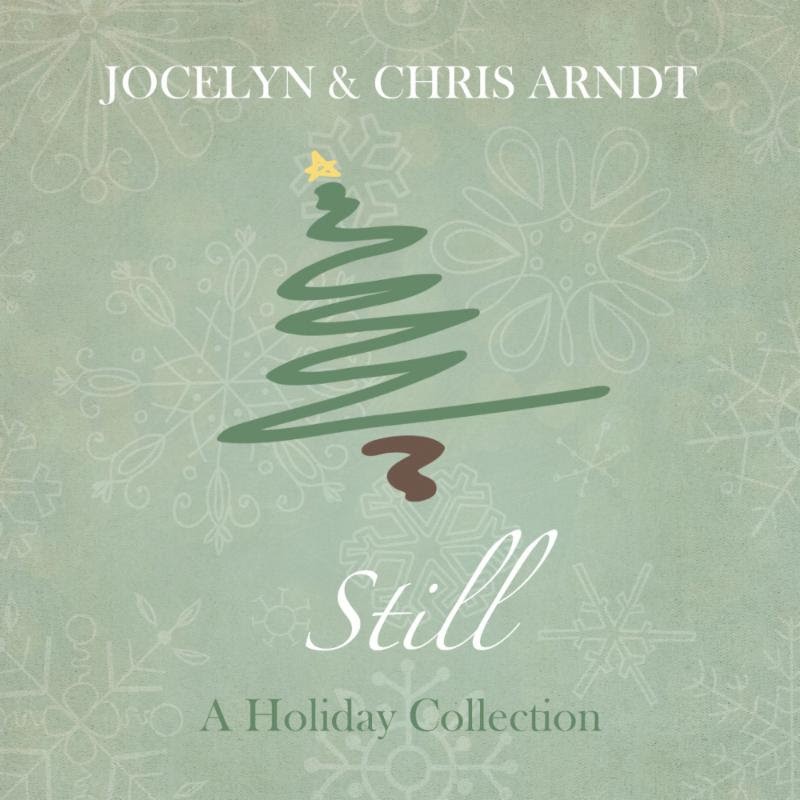 Jocelyn & Chris Arndt Premiere New Holiday EP