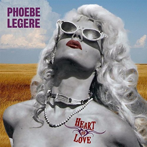 Phoebe Legere releases "Heart of Love"