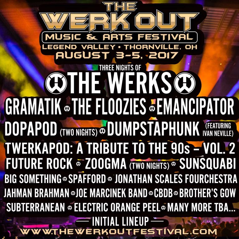 The Werk Out Festival Initial 2017 Lineup