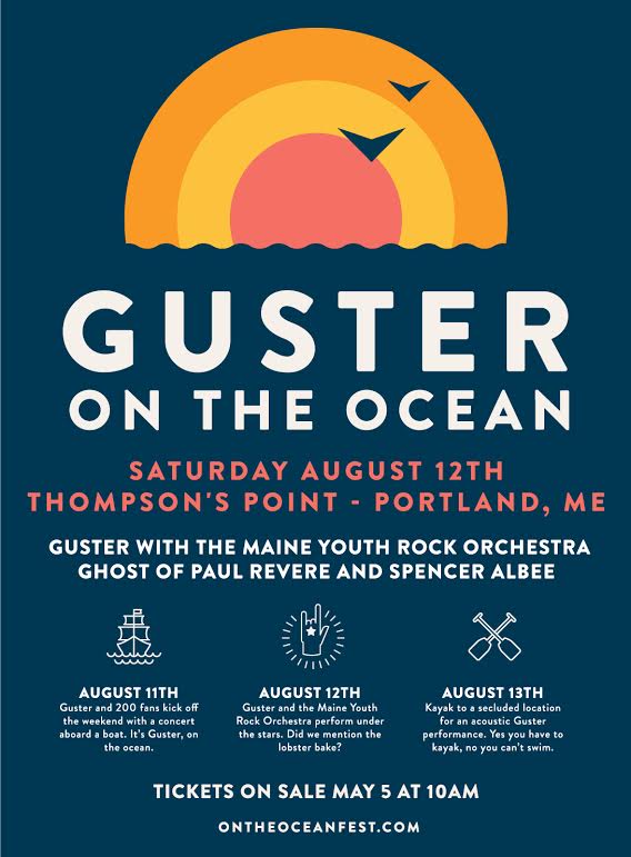 "Guster on the Ocean" Weekend in August