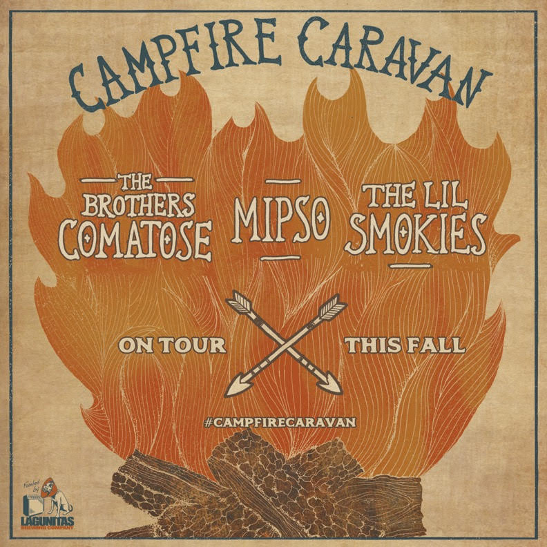 "Campfire Caravan" w/ The Brothers Comatose, Mipso & The Lil Smokies