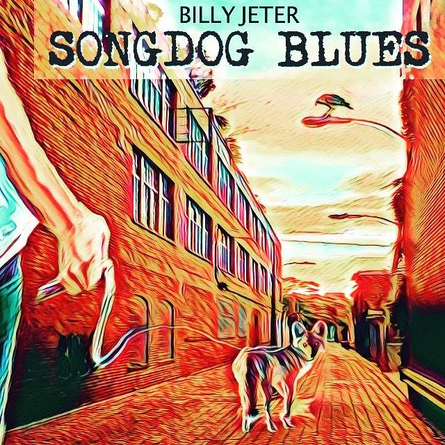 Billy Jeter to release 'SongDog Blues' Jan. 12th