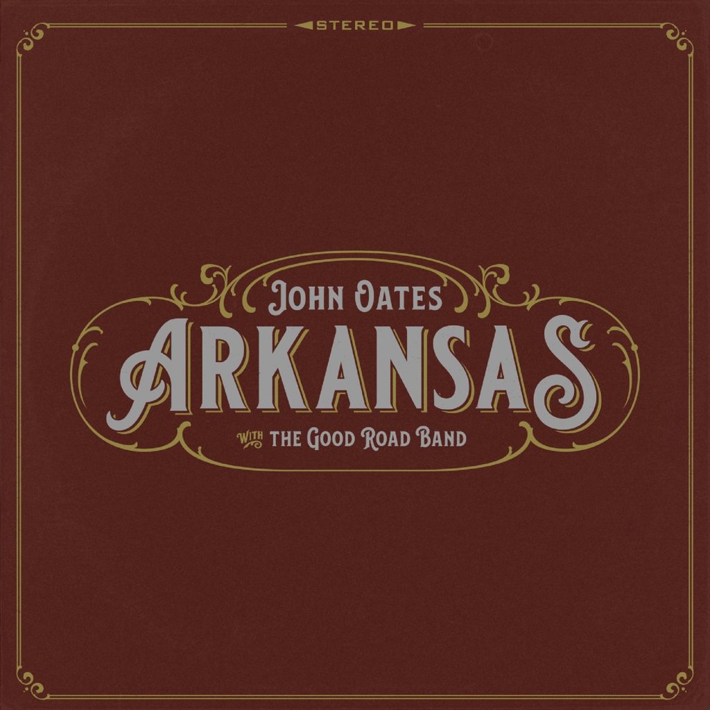 John Oates' Critically-Acclaimed Album 'Arkansas' Out Today