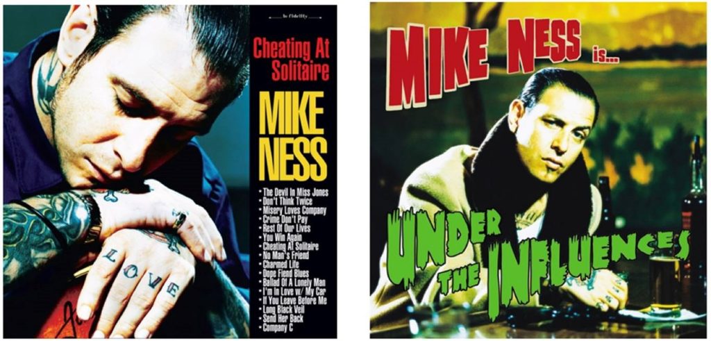 Mike Ness’ solo albums, Under The Influences and Cheating At Solitaire Out 4/6