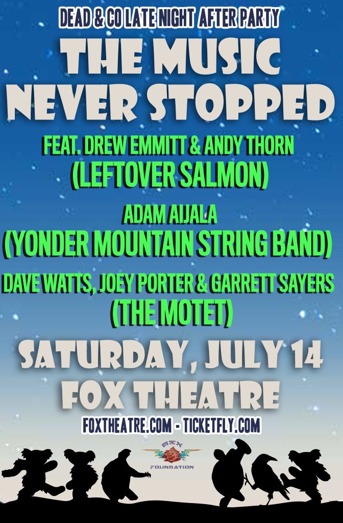 The Music Never Stopped @ The Fox Theatre | 7/14/18