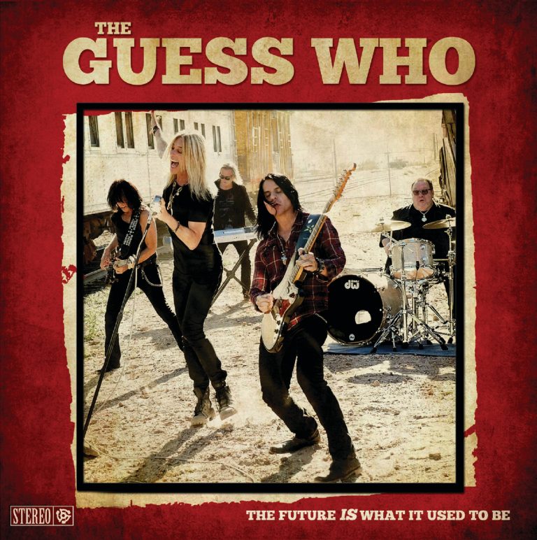The Guess Who to release 'The Future IS What It Used To Be’