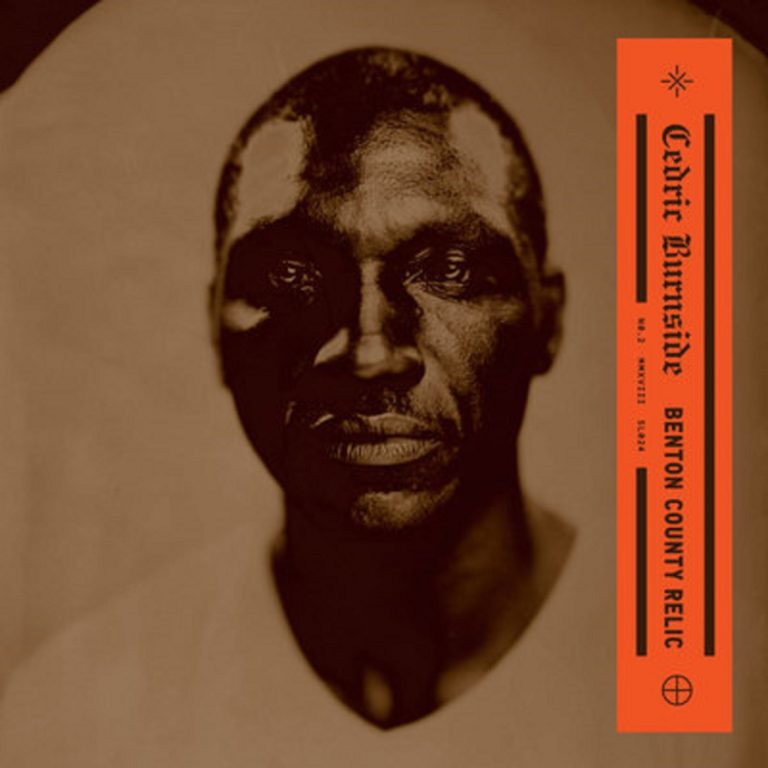 Cedric Burnside to release BENTON COUNTY RELIC
