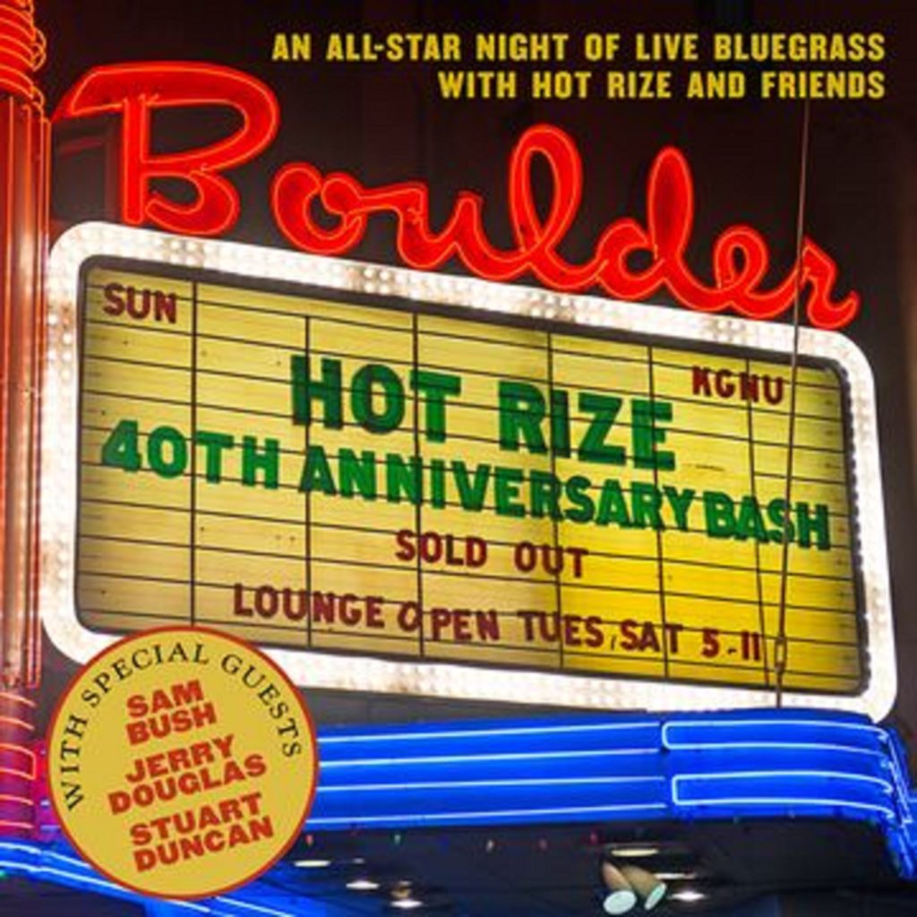 Hot Rize Releases 40th Anniversary Album Recorded Live at Boulder Theater