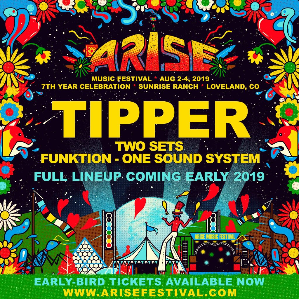 ARISE MUSIC FESTIVAL Announces 2019 Headliner TIPPER