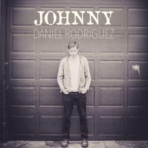 Daniel Rodriguez's New Single "Johnny"