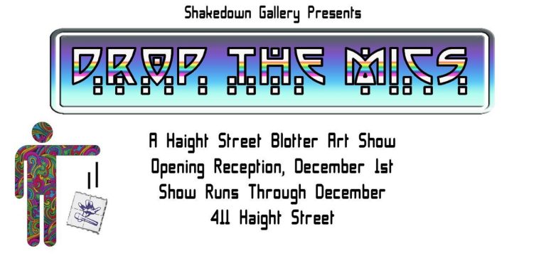 Haight Street Blotter Art Show Stars Today