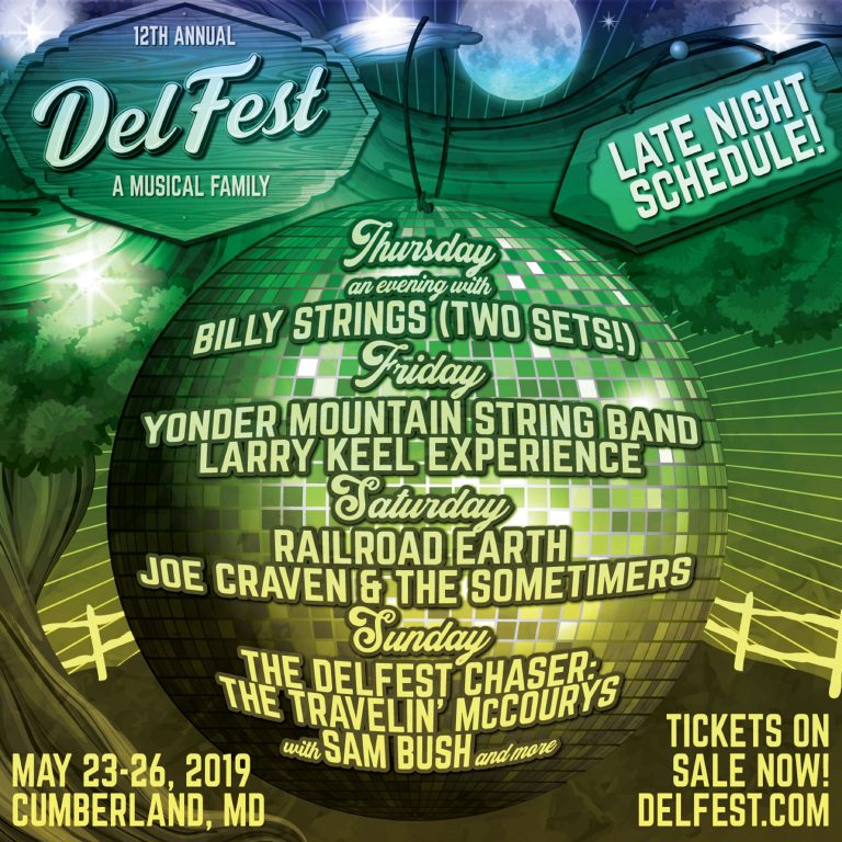 DelFest 2019 Announces Late Night Shows with Billy Strings, Yonder, Sam Bush and Travelin' McCourys