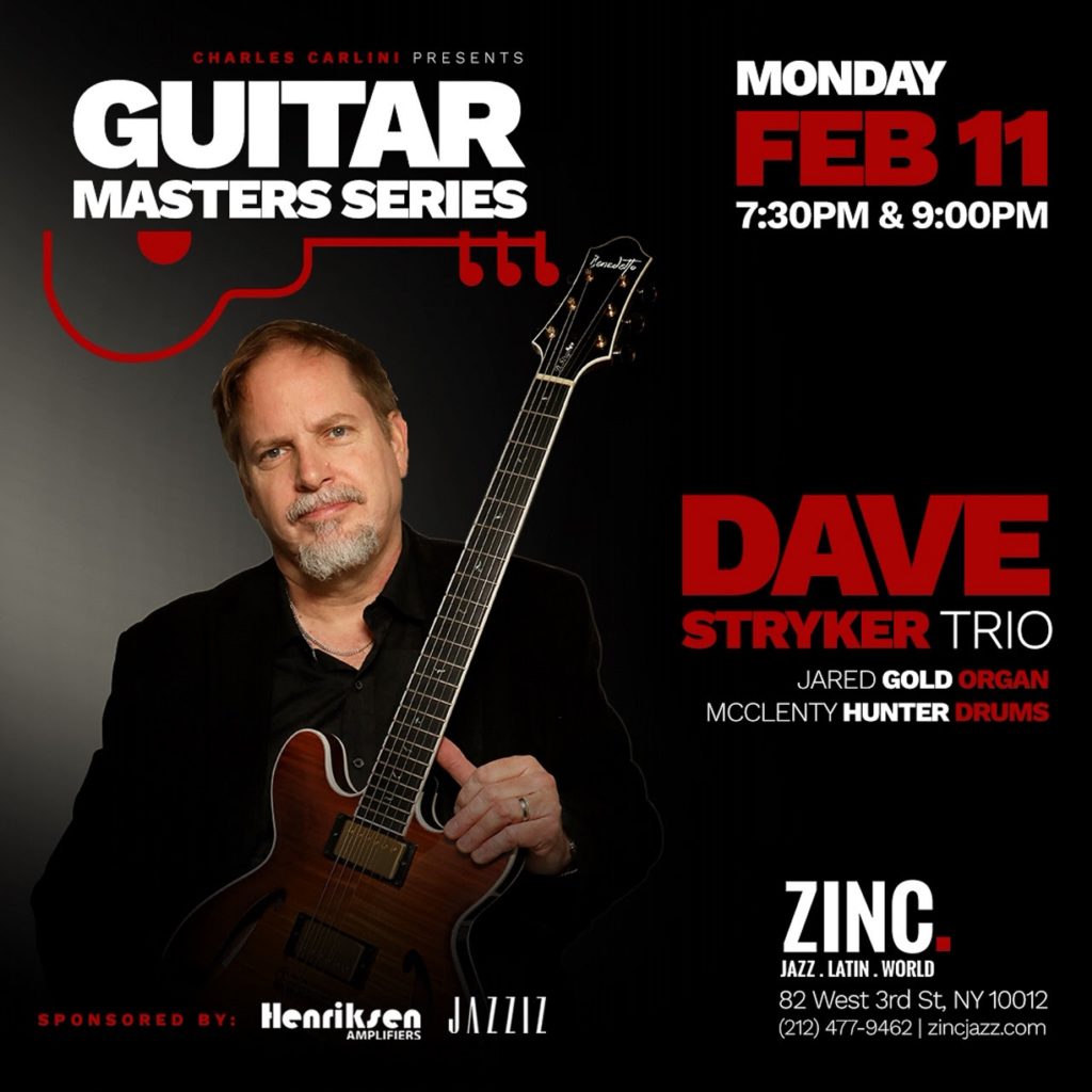 Dave Stryker Trio @ Zinc Bar | 2/11/19