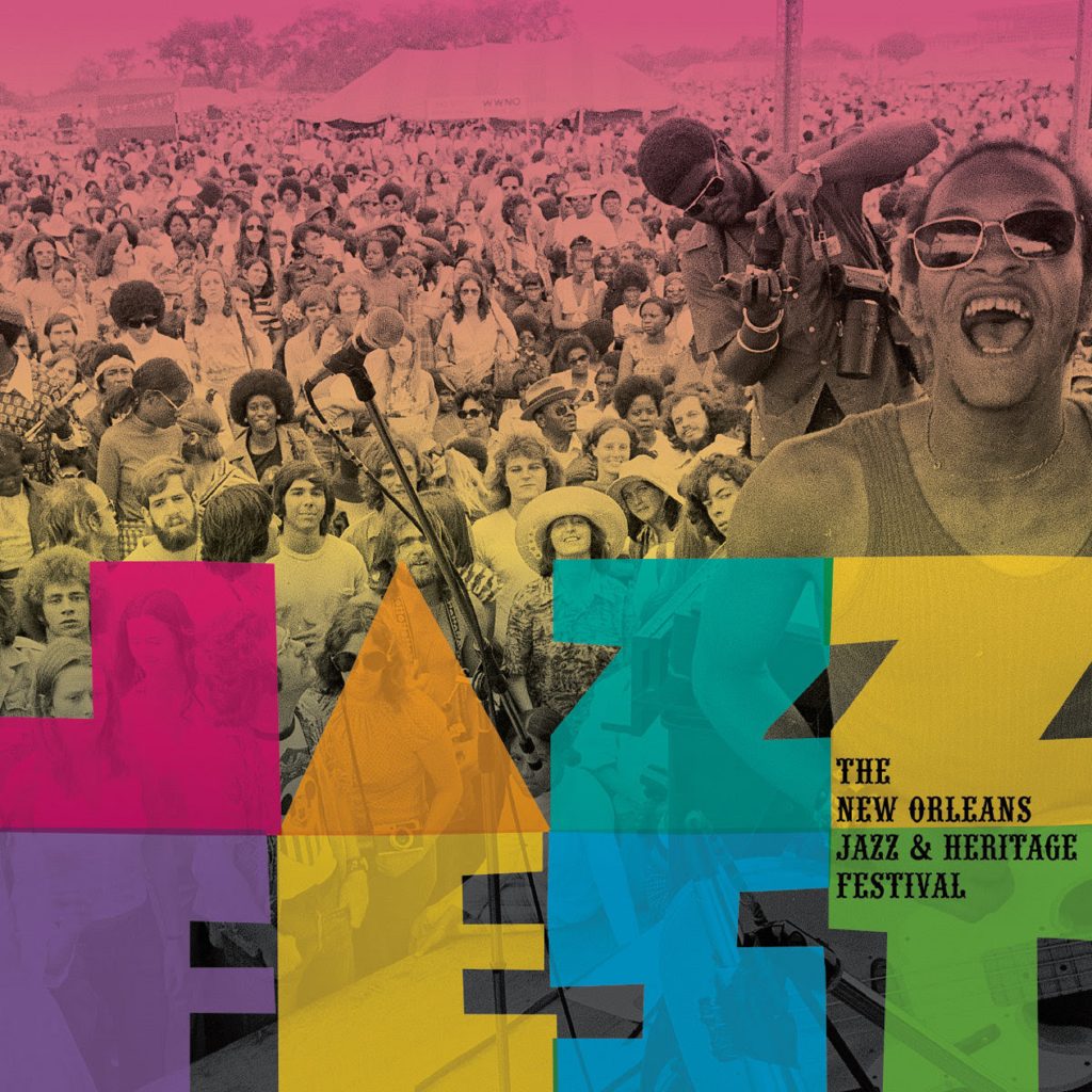 Smithsonian Folkways Presents a 50 Year Retrospective of the New Orleans Jazz & Heritage Festival