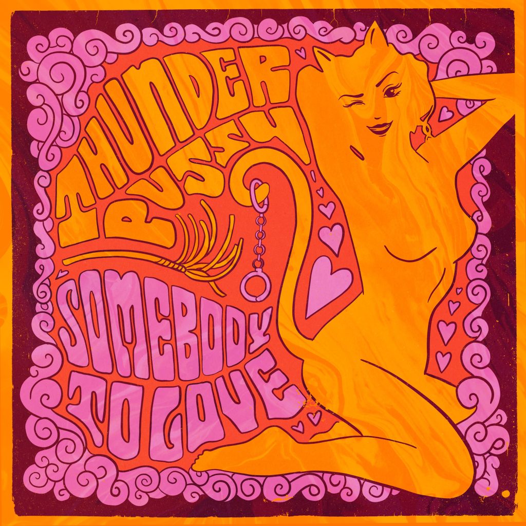 THUNDERPUSSY SHARES COVER OF JEFFERSON AIRPLANE'S "SOMEBODY TO LOVE"
