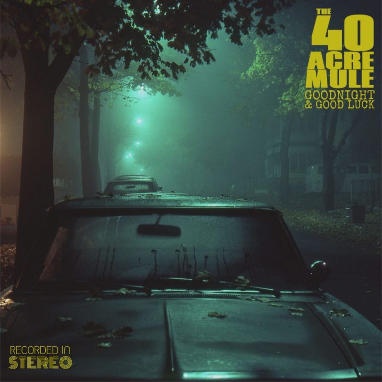 The 40 Acre Mule To Release Disc August 23rd