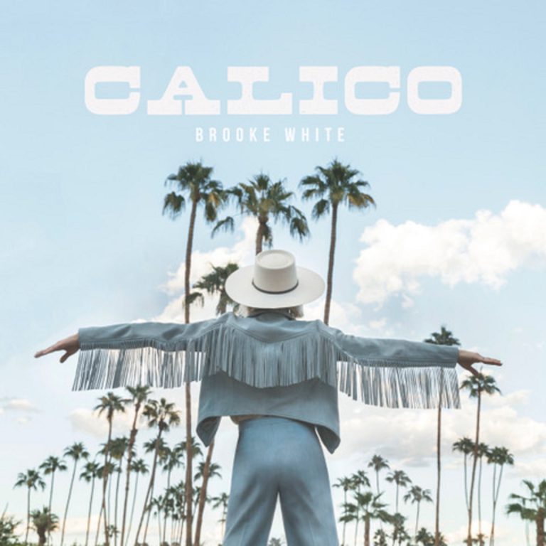 Brooke White Releases New Single "Calico"