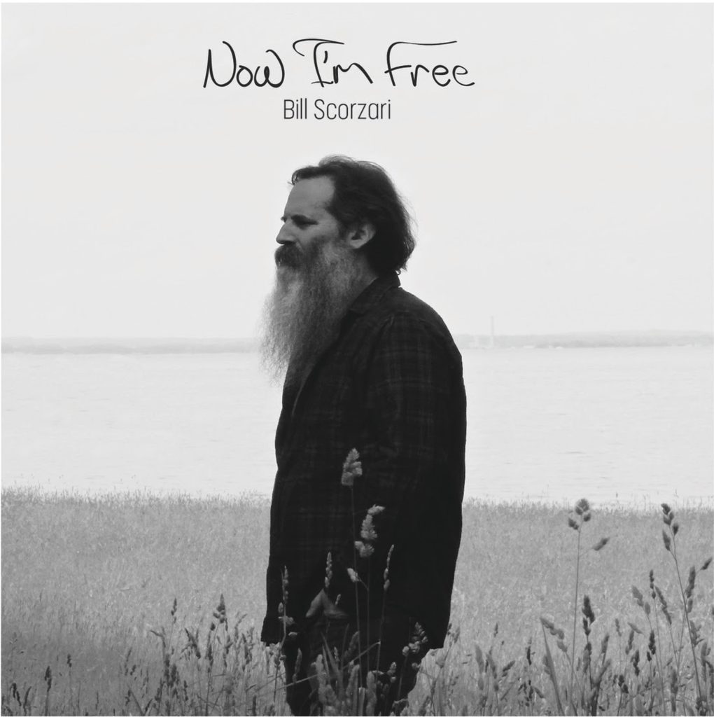 Bill Scorzari Releases His 3rd Studio Album, Now I’m Free, September 20, 2019