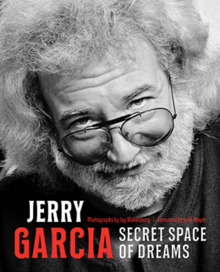 Jay Blakesberg Announces New Book JERRY GARCIA: Secret Space of Dreams