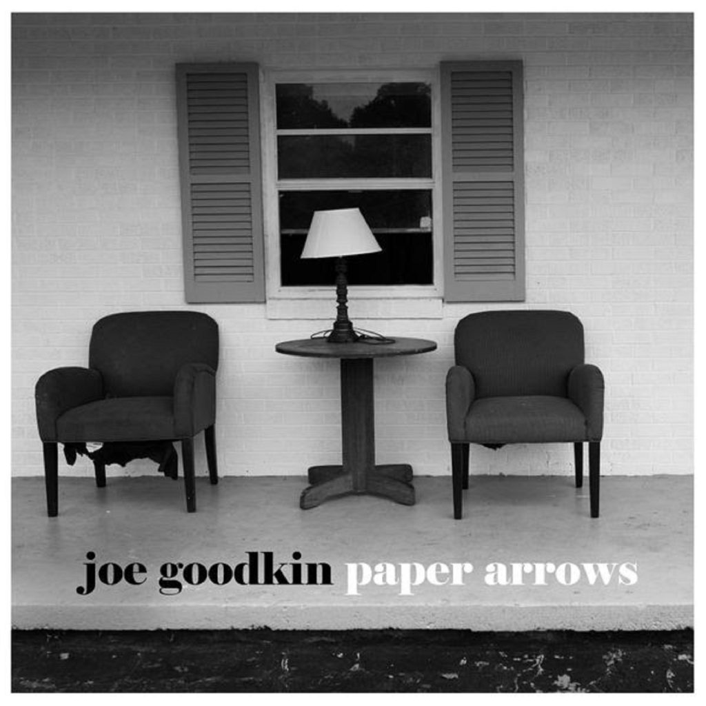 Joe Goodkin To Release 'Paper Arrows' Weaving The Past Into His Future