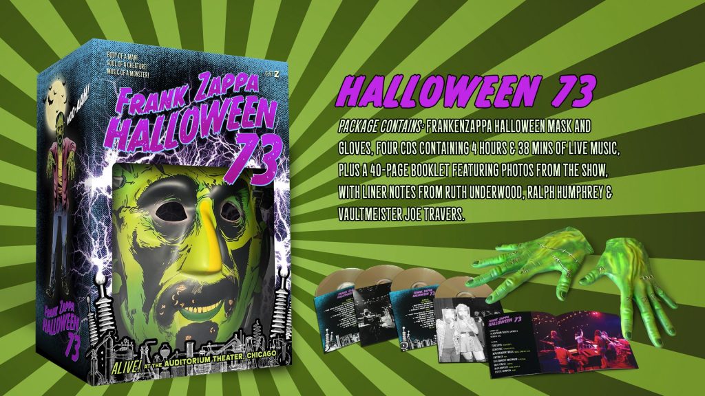 FRANK ZAPPA'S 1973 Halloween Shows 'HALLOWEEN 73' Available Today For First Time As Limited Edition Four-Disc Costume Box