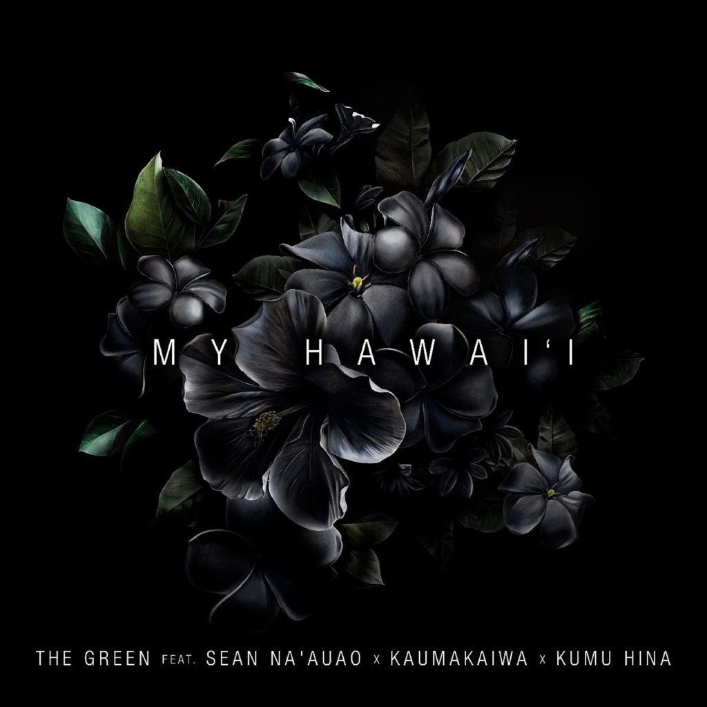 The Green Release New Single, "My Hawai'i" via Easy Star Records