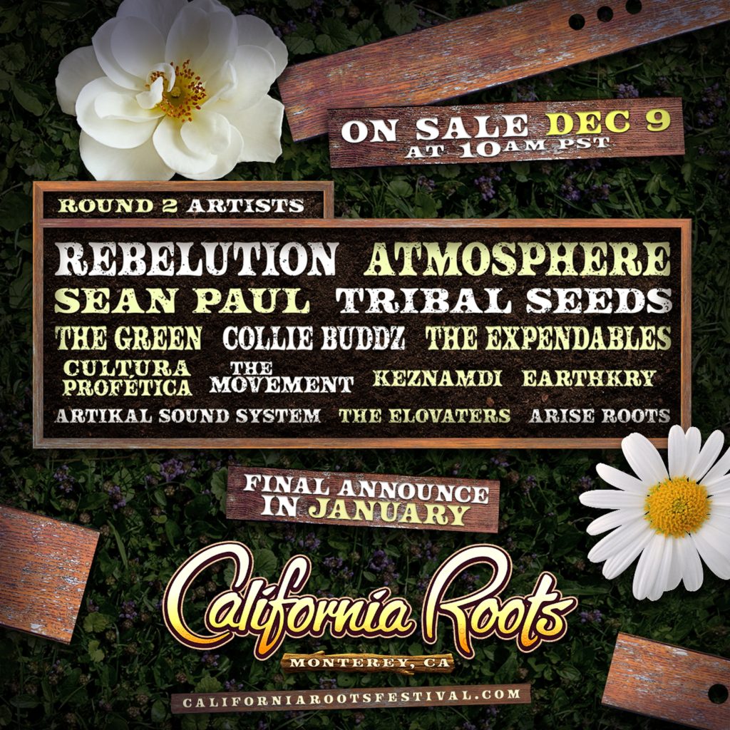 The 11th Annual California Roots Music and Arts Festival Announce Second Round Of Artists!