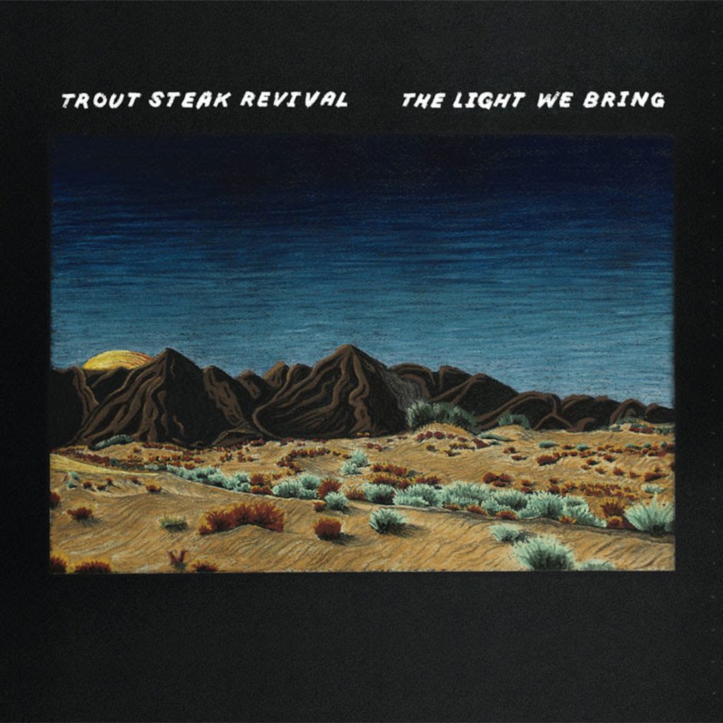 Trout Steak Revival release genre defying fifth studio album "The Light We Bring"