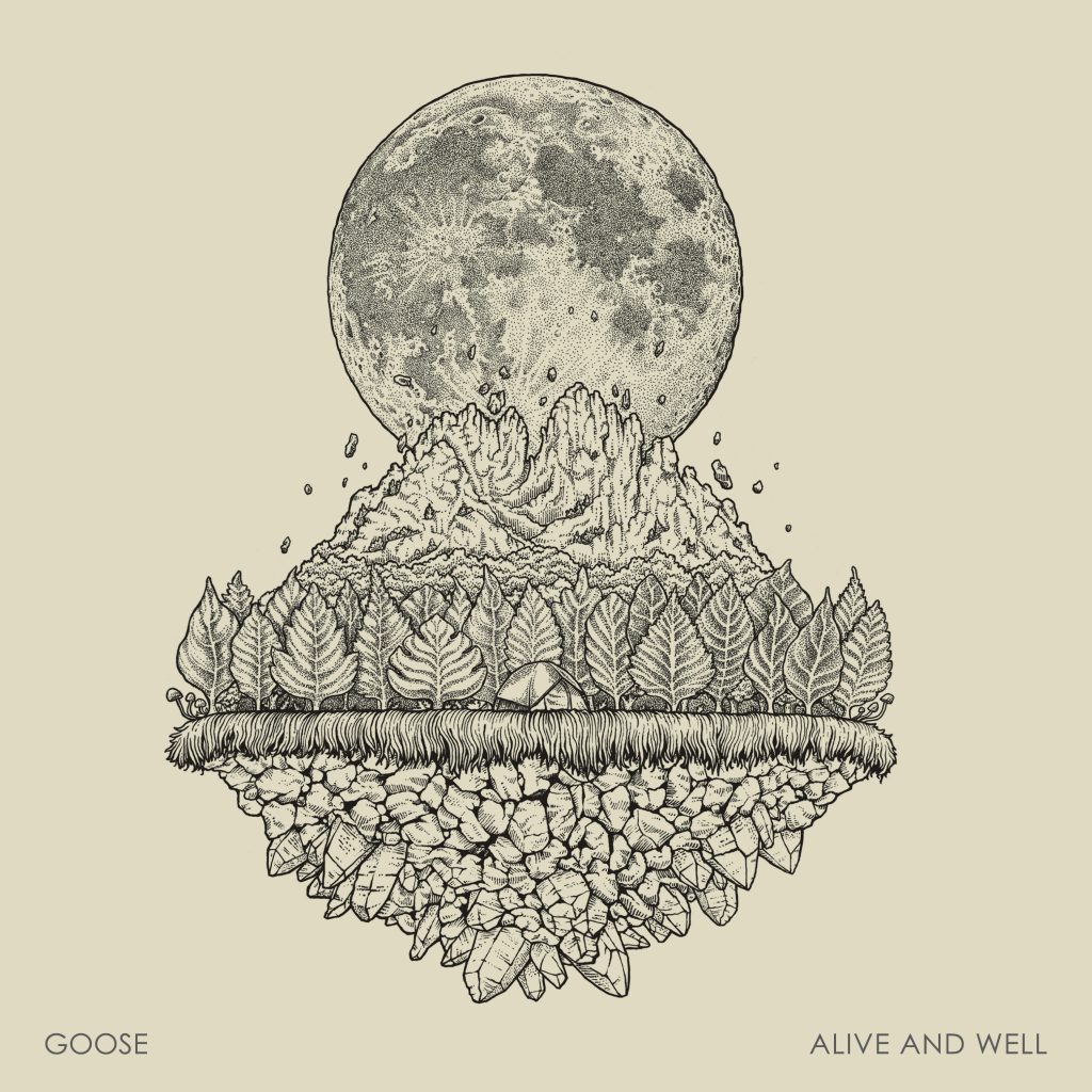 Goose announces ‘Alive and Well’ live album digital release; forthcoming vinyl release