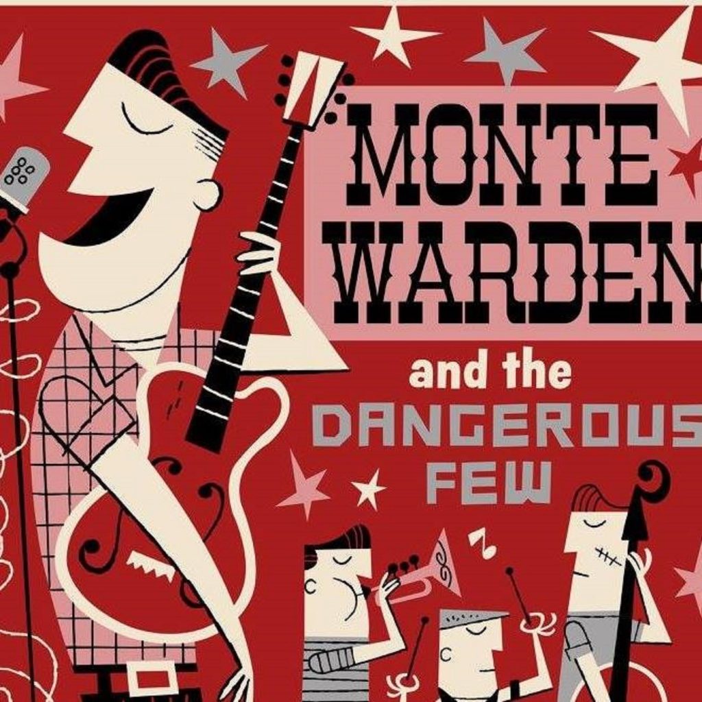 Monte Warden To Release 'Monte Warden & The Dangerous Few' June 19th