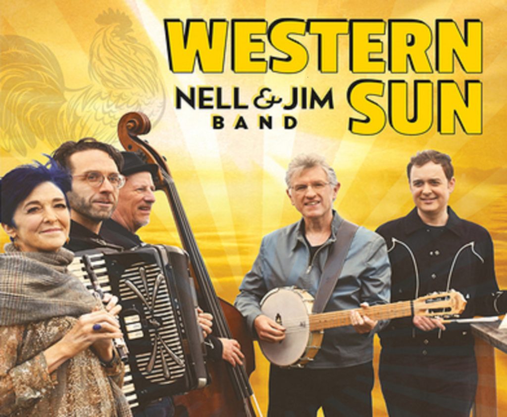 Nell & Jim Band To Release New Album Western Sun On May 29th