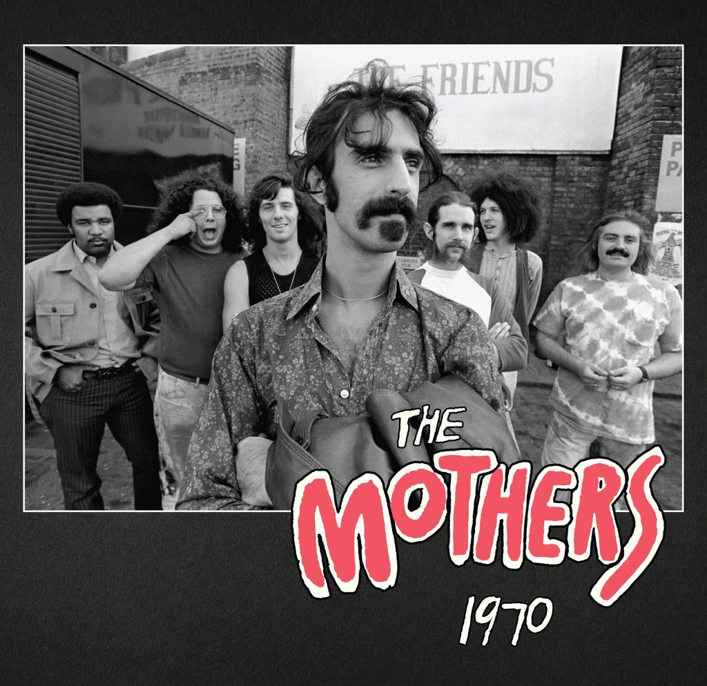 Frank Zappa's "The Mothers 1970" Unreleased Studio & Live Collection Out