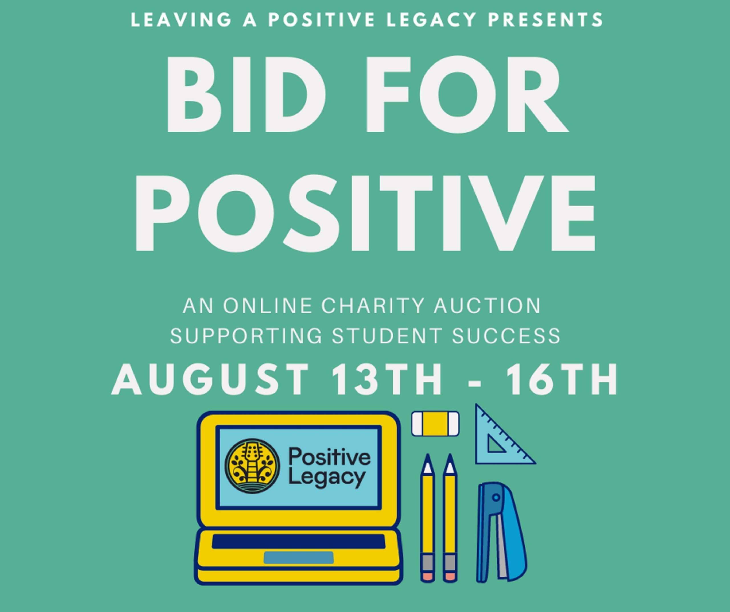 Positive Legacy Announces Rock Auction Benefitting Our Back To School Program