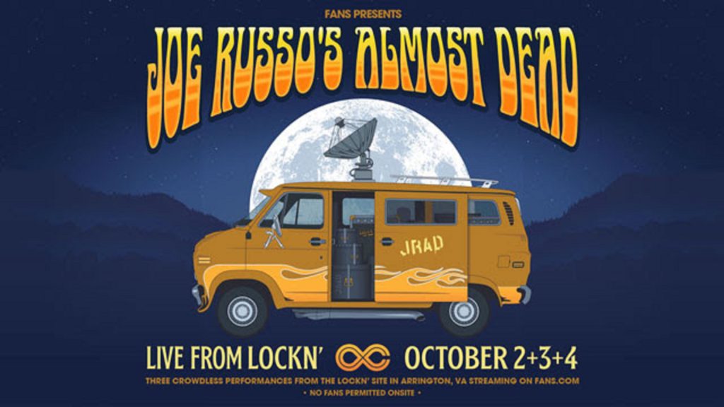 Lockn' Festival moves to Oct. 2021; JRAD crowdless stream Oct. 2-4, 2020