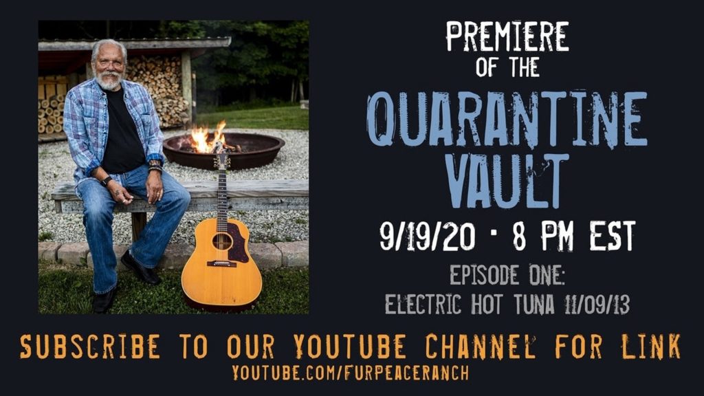 Hot Tuna History! Quarantine Vault Concerts Premieres Saturday